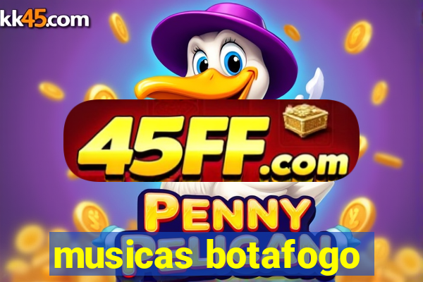 musicas botafogo